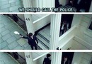 We should call the police