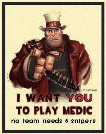 I want you to play medic