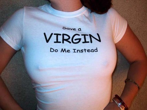 Save a virgin, do me instead